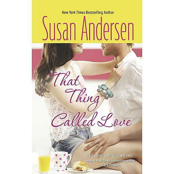 That Thing Called Love (Mills & Boon Silhouette) (Bradshaw Brothers, Book 1) / Mills & Boon, Susan Andersen