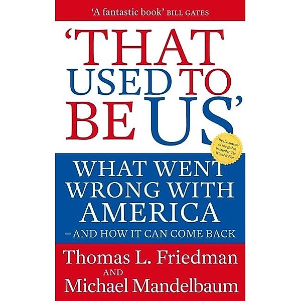 That Used To Be Us, Thomas Friedman, Michael Mandelbaum