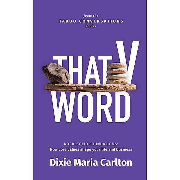 That V Word, Dixie Maria Carlton