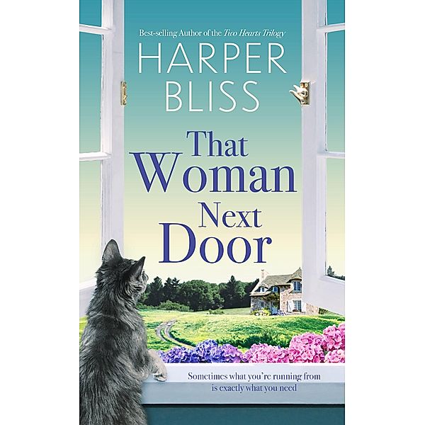 That Woman Next Door, Harper Bliss