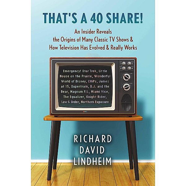 That's A 40 Share!, Richard David Lindheim