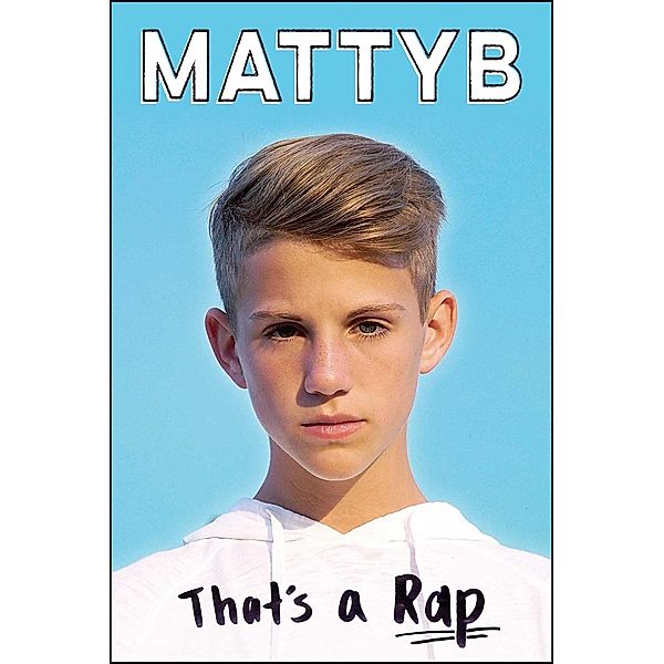 That's a Rap, MattyB, Travis Thrasher