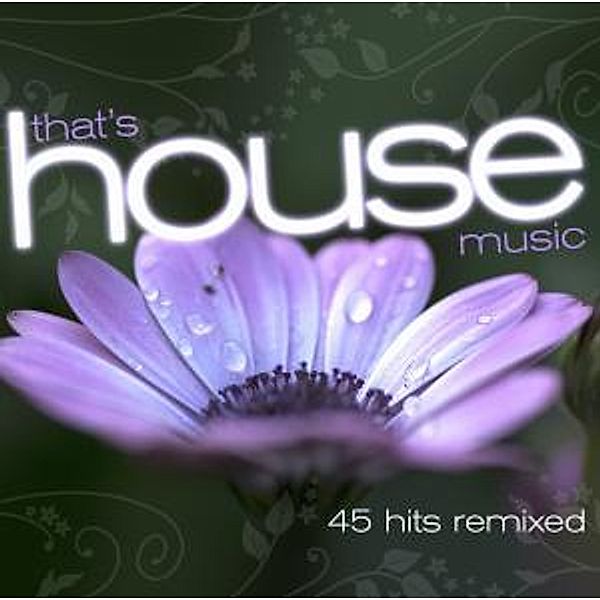 That's House Music-45 Hits Rem, Diverse Interpreten