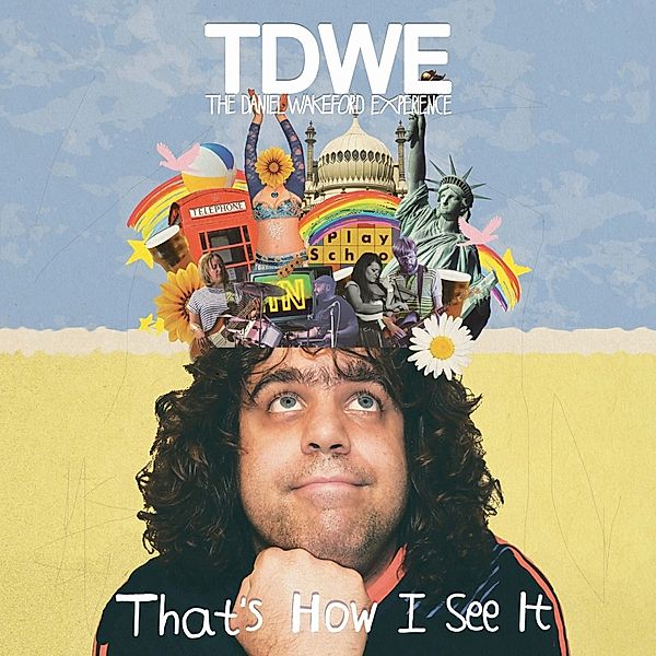 That's How I See It, The Daniel Wakeford Experience, TDWE