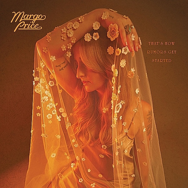 That's How Rumors Get Started, Margo Price