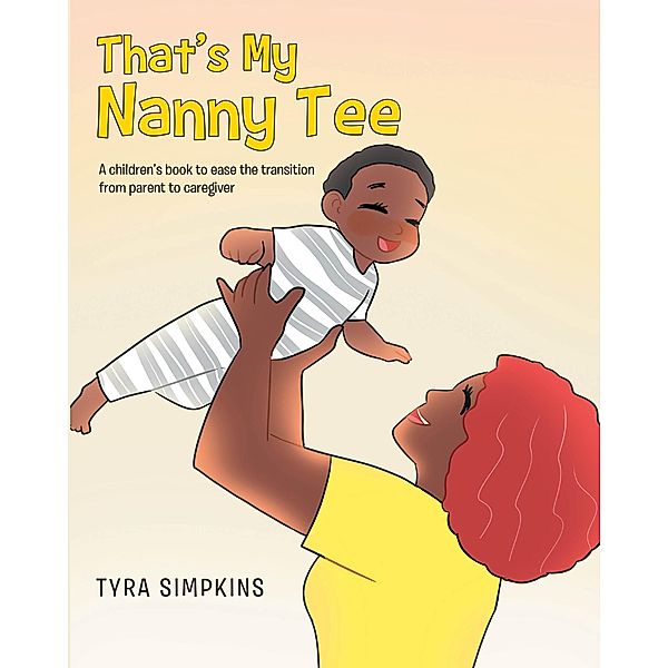 That's My Nanny Tee, Tyra Simpkins