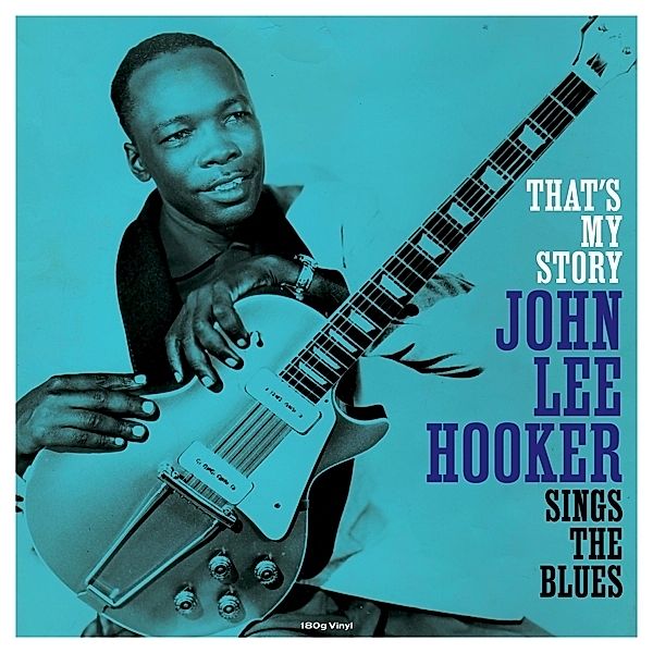 That'S My Story (Vinyl), John Lee Hooker