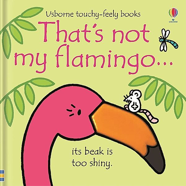 That's not my flamingo..., Fiona Watt