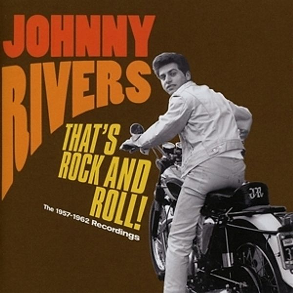 That'S Rock And Roll! (1957-1962), Johnny Rivers