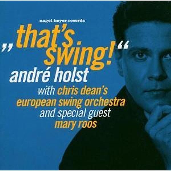 That'S Swing!, Andre & Roos,mary Holst