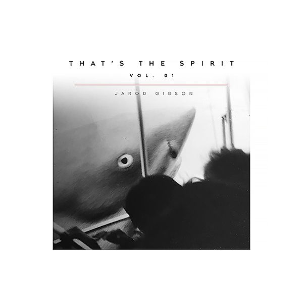 That's the Spirit, Vol. 01