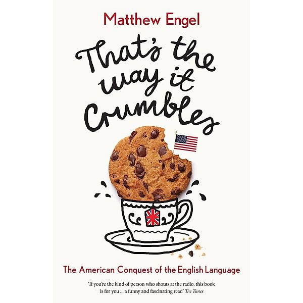 That's The Way It Crumbles, Matthew Engel