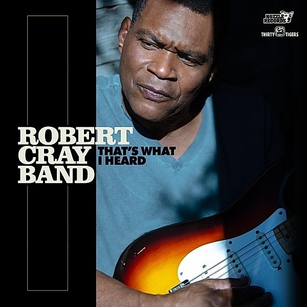 That'S What I Heard, Robert Cray Band