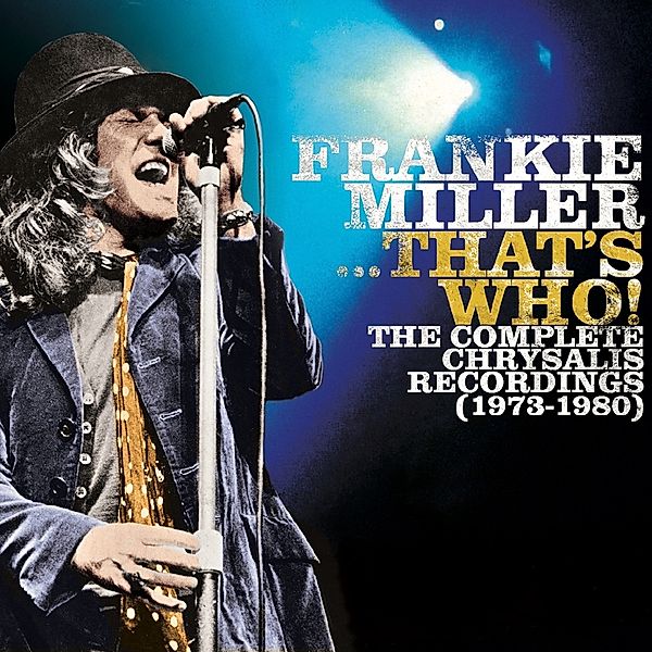 ...That's Who! The Complete Chrysalis Recordings (7 CDs), Frankie Miller