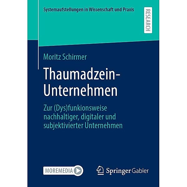Thaumadzein-Unternehmen / Systemaufstellungen in Wissenschaft und Praxis, Moritz Schirmer
