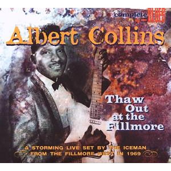 Thaw Out At The Fillmore, Albert Collins