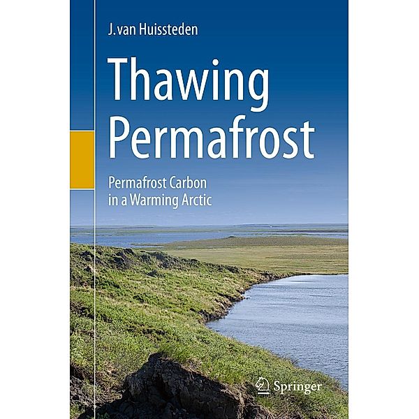 Thawing Permafrost, J. van Huissteden