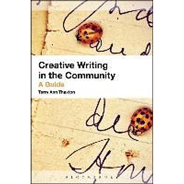 Thaxton, T: Creative Writing in the Community, Terry Ann Thaxton