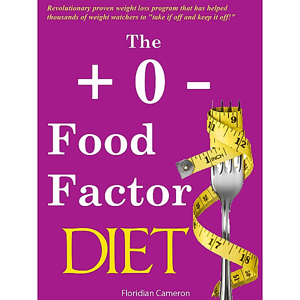 The + 0: Food Factor Diet, Floridian Cameron