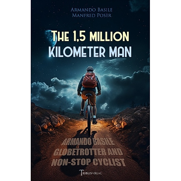 The 1,5 Million Kilometer Man, Armando Basile