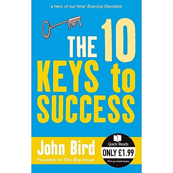 The 10 Keys to Success, John Bird