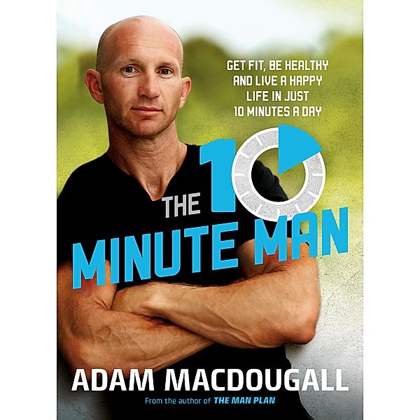 The 10-Minute Man, Adam Macdougall