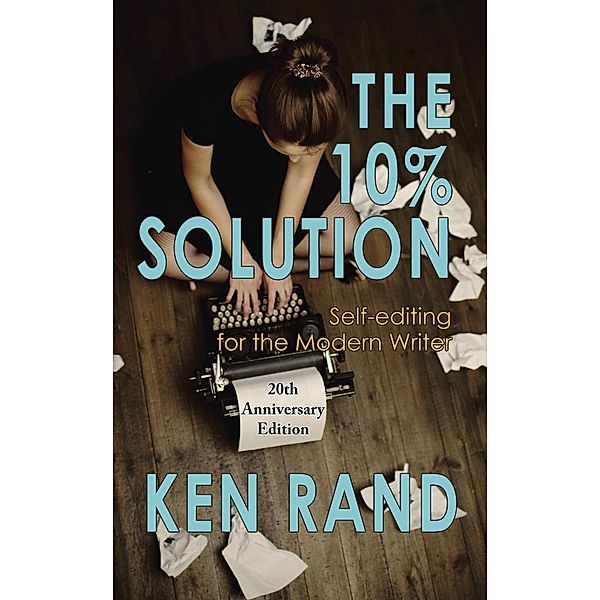 The 10% Solution, Ken Rand