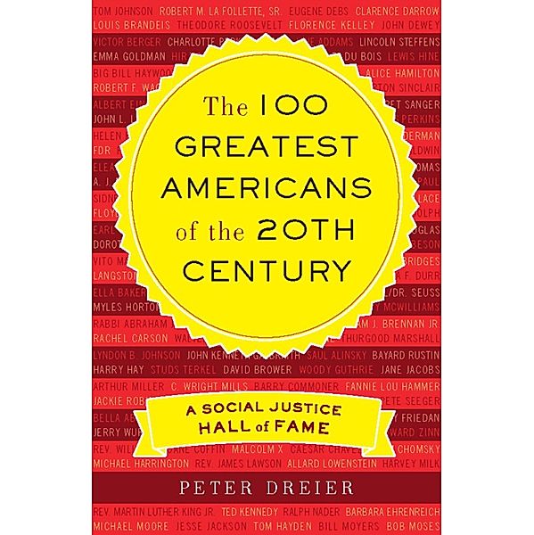 The 100 Greatest Americans of the 20th Century, Peter Dreier