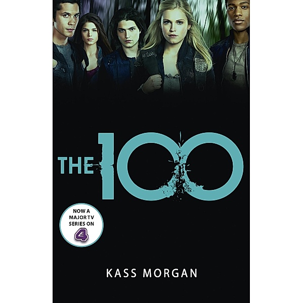 The 100 / The 100 Bd.1, Kass Morgan