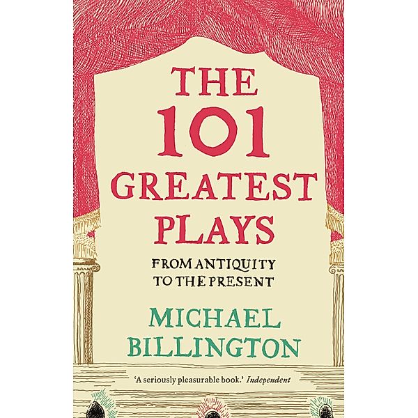 The 101 Greatest Plays, Michael Billington