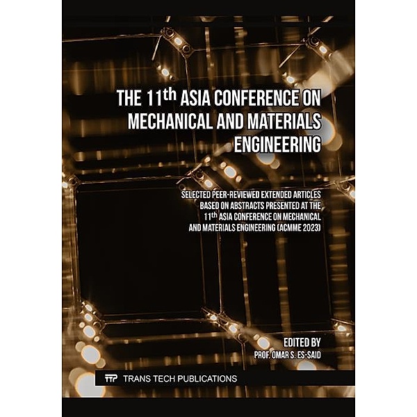 The 11th Asia Conference on Mechanical and Materials Engineering