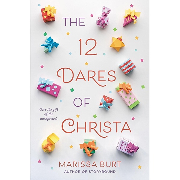 The 12 Dares of Christa, Marissa Burt