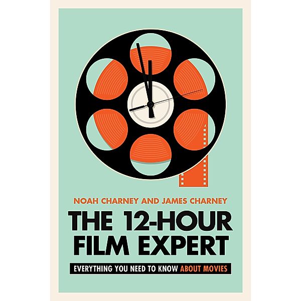 The 12-Hour Film Expert, Noah Charney, James Charney