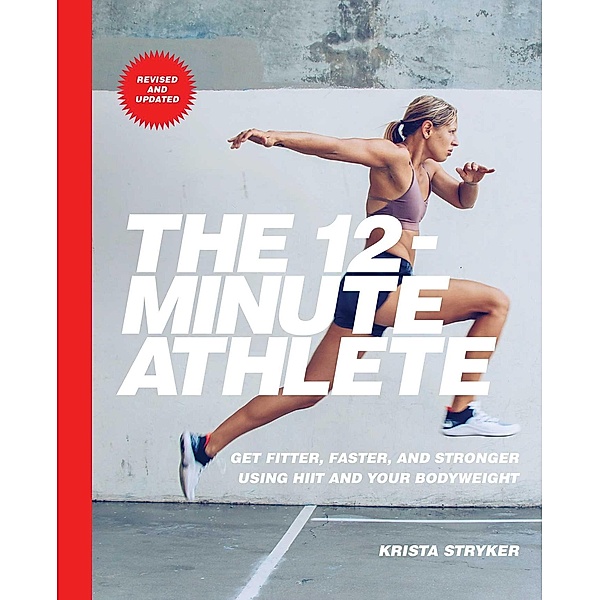 The 12-Minute Athlete, Krista Stryker
