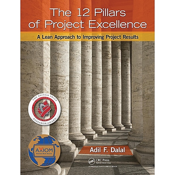 The 12 Pillars of Project Excellence, Adil F. Dalal