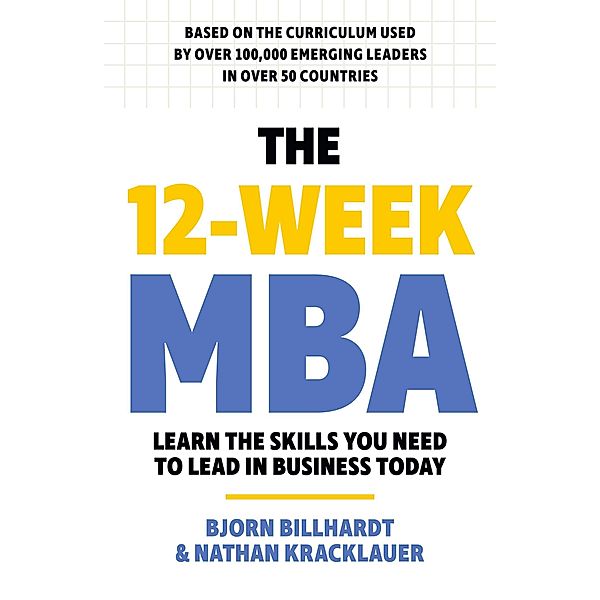 The 12 Week MBA, Bjorn Billhardt, Nathan Kracklauer
