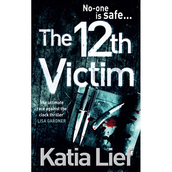 The 12th Victim, Katia Lief