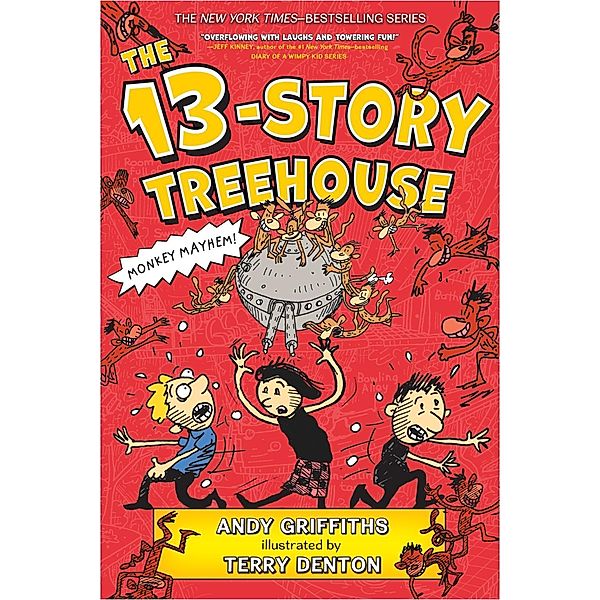 The 13-Story Treehouse / The Treehouse Books Bd.1, Andy Griffiths