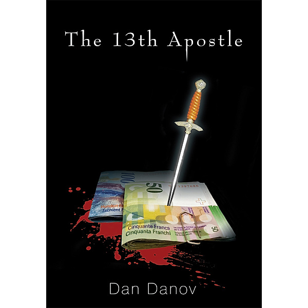 The 13Th Apostle, Dan Danov