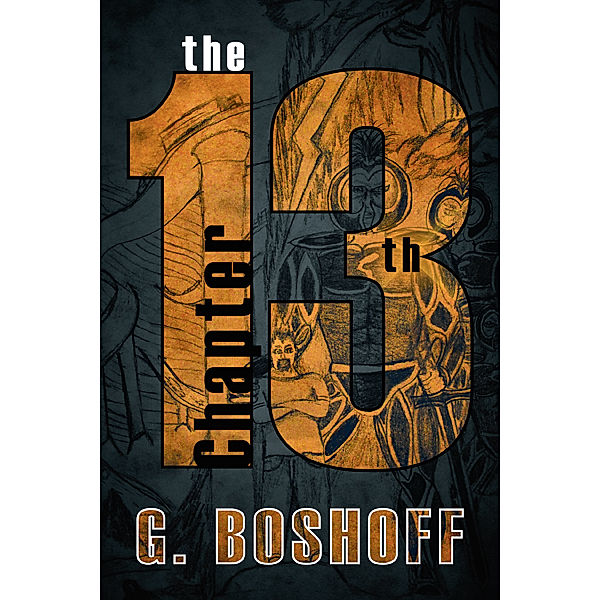 The 13Th Chapter, G. Boshoff