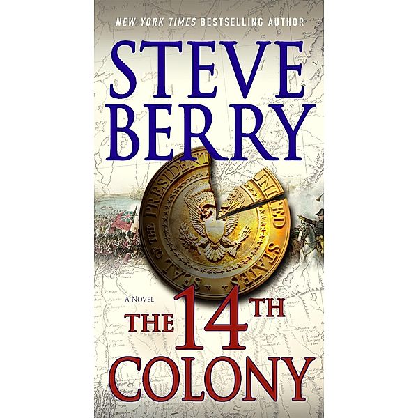 The 14th Colony, Steve Berry