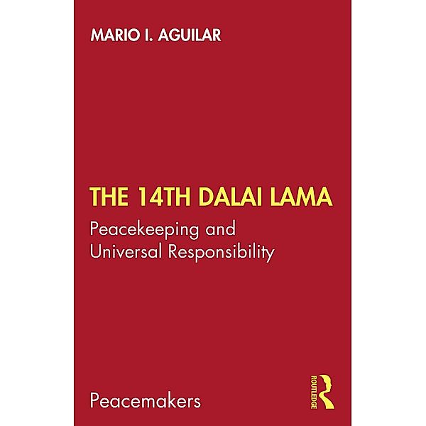 The 14th Dalai Lama, Mario I. Aguilar