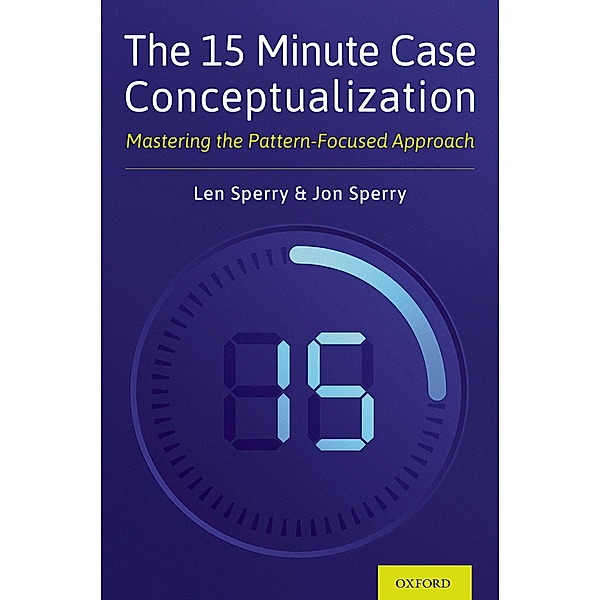 The 15 Minute Case Conceptualization, Len Sperry, Jonathan Sperry