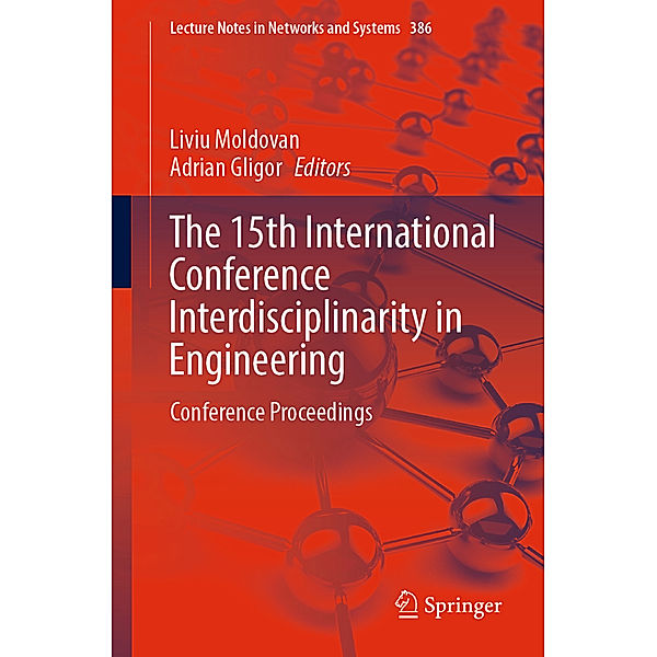 The 15th International Conference Interdisciplinarity in Engineering