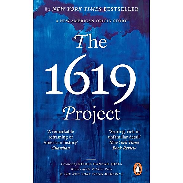 The 1619 Project, Nikole Hannah-Jones, The New York Times Magazine