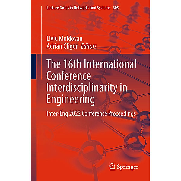 The 16th International Conference Interdisciplinarity in Engineering