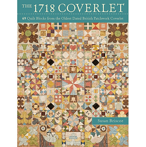 The 1718 Coverlet, Susan Briscoe