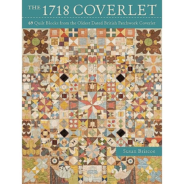 The 1718 Coverlet, Susan Briscoe