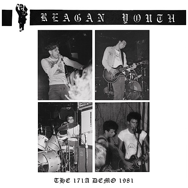 The 171a Demo 1981 (Blue), Reagan Youth