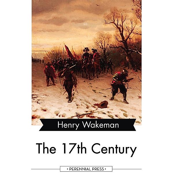 The 17th Century, Henry Wakeman